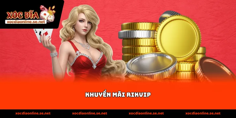khuyen mai rikvip